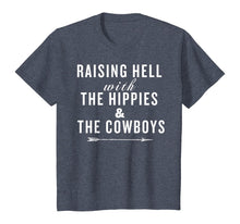 Load image into Gallery viewer, Raising Hell With The Hippies &amp; The Cowboys T-Shirt
