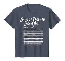 Load image into Gallery viewer, Sweet Potato Souffle Nutrition Fact Label Thanksgiving Gift T-Shirt
