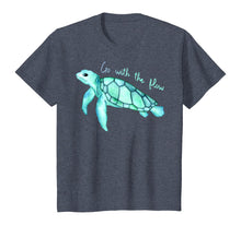 Load image into Gallery viewer, Sea green turtle watercolor, Go with the flow, funny T-Shirt
