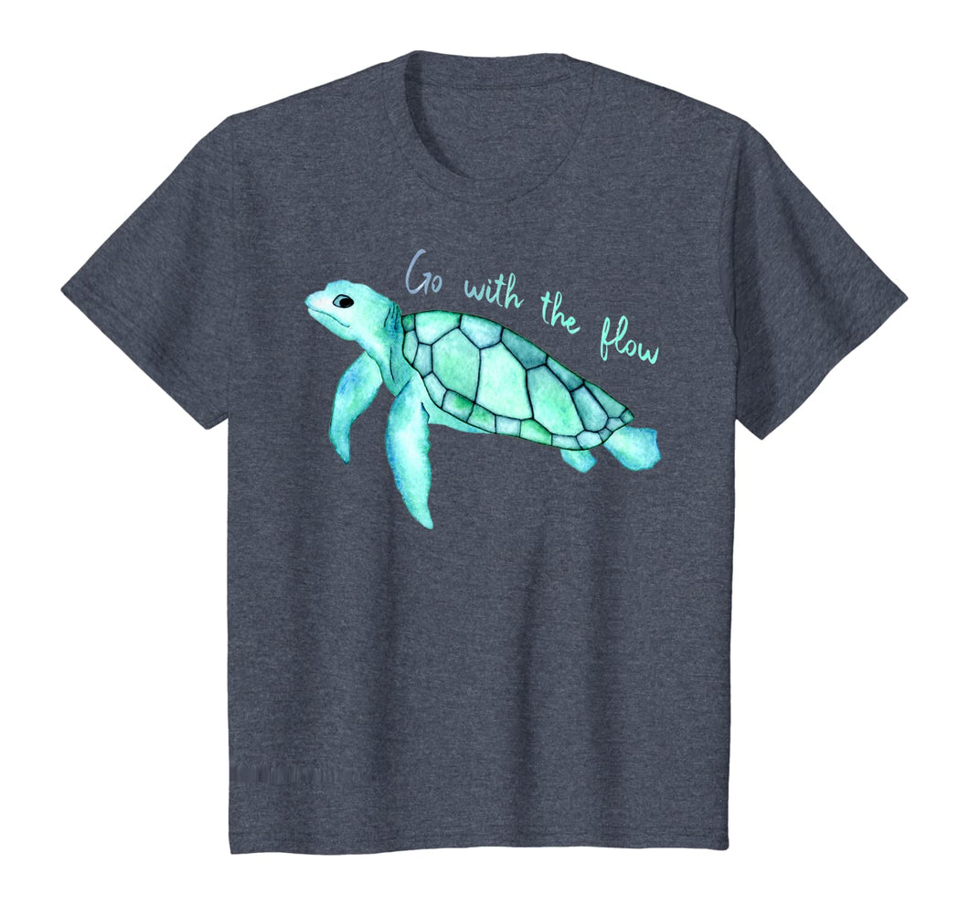 Sea green turtle watercolor, Go with the flow, funny T-Shirt