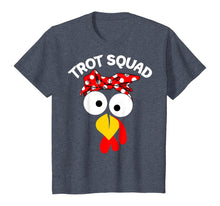 Load image into Gallery viewer, Trot Squad Funny Turkey Marathon Running Thanksgiving Gifts T-Shirt
