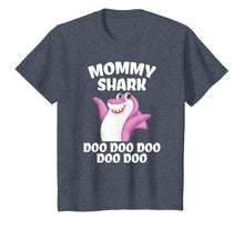 Load image into Gallery viewer, Mommy Shark Doo Doo Shirt Funny Gift Idea for mother &amp; wife T-Shirt
