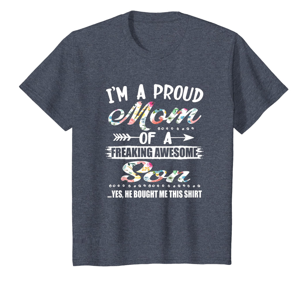 Proud Mom T-Shirt - Mother's Day Gift From a Son to Mom Mama