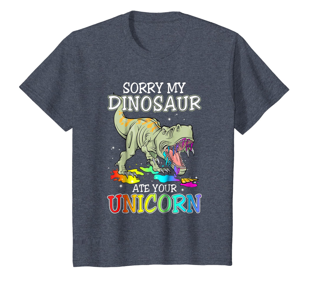Sorry My Dinosaur Ate Your Unicorn Shirt For Men Women Kids