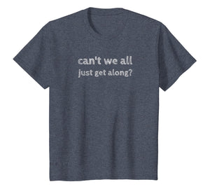 Save Susan Can't We All Just Get along?  T-Shirt