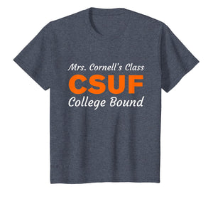 Mrs Cornells Class College Bound With Youth T-Shirt