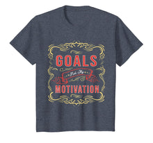 Load image into Gallery viewer, Motivational Quote saying Goals Fuel My Motivation T-Shirt
