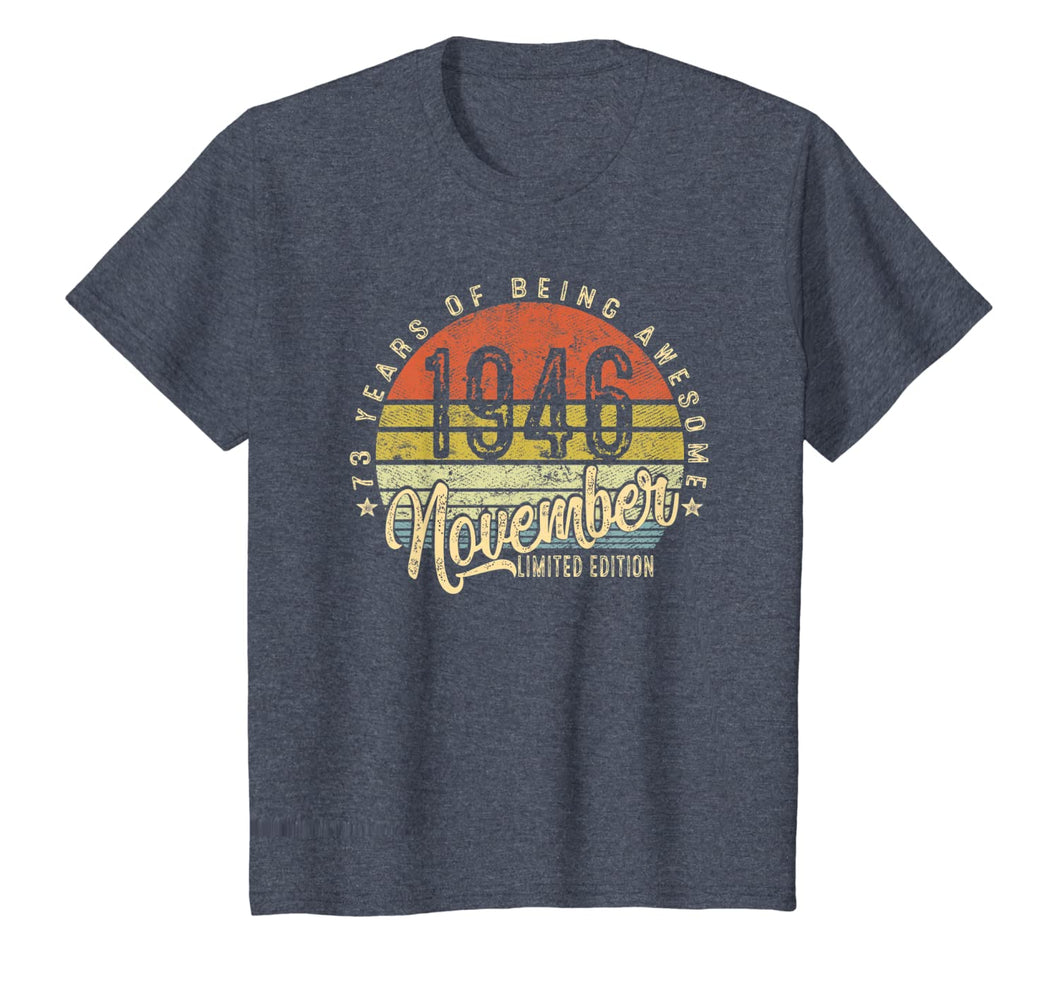 Vintage November 1946 73rd Birthday Gifts 73 Years Old T-Shirt