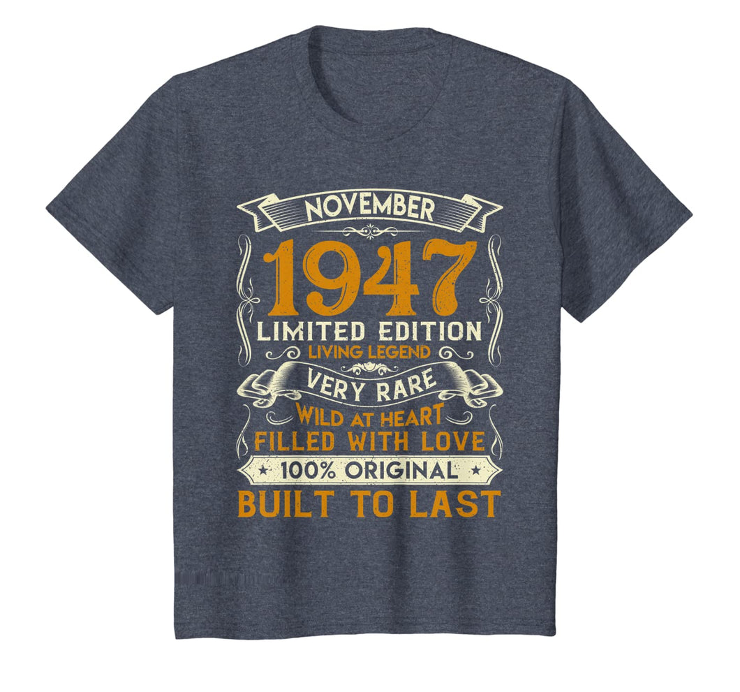 November 1947 Shirt 72 Years Old 72nd Birthday Gifts T-Shirt