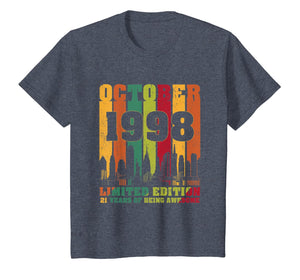 October 1998 21st Birthday Shirts 21 Years old Bday T-Shirt T-Shirt