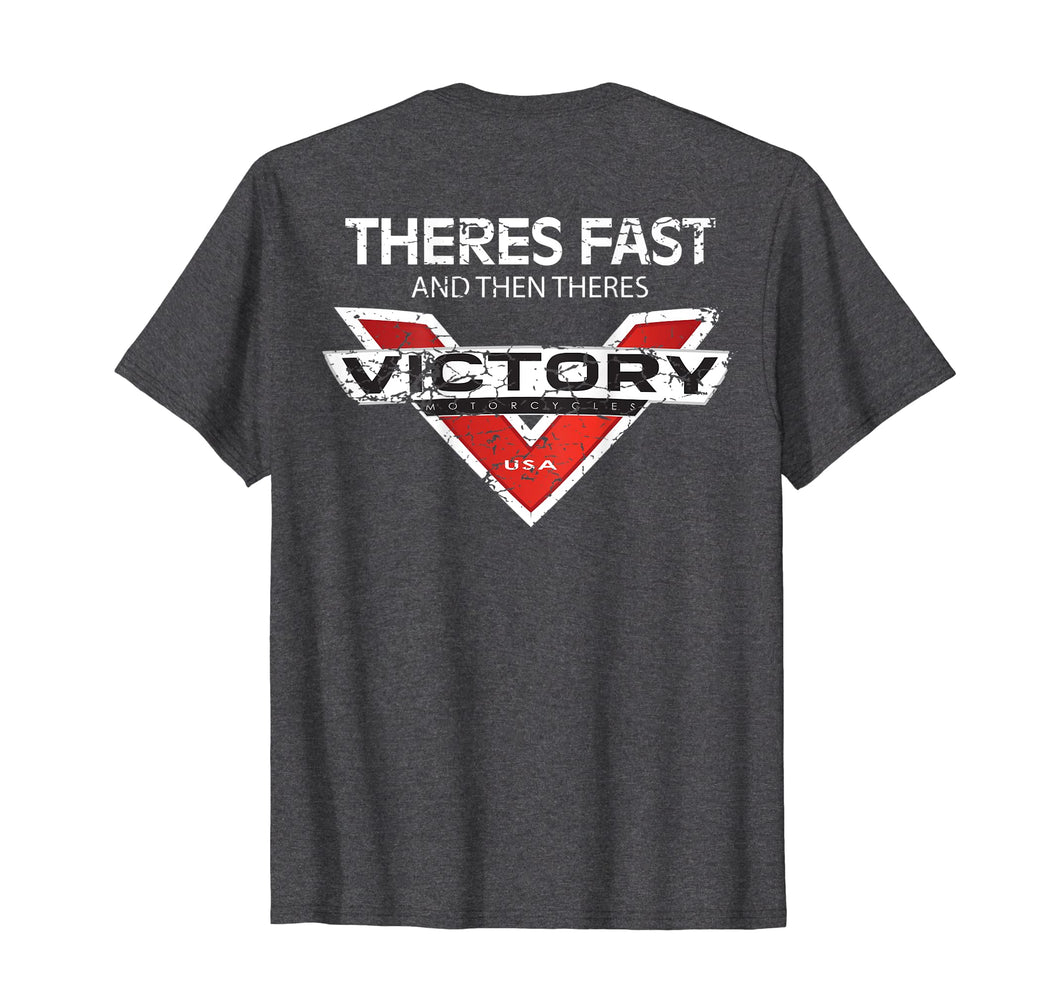 Theres Fast And Then Theres Victory Cool Motorcycle T-Shirt