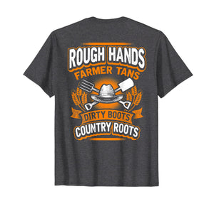 Funny shirts V-neck Tank top Hoodie sweatshirt usa uk au ca gifts for ROUGH HANDS FARMER TANS Funny Farmers Farming T-Shirt Back 2155541
