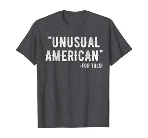 Unusual American for tulsi 2020 T-Shirt
