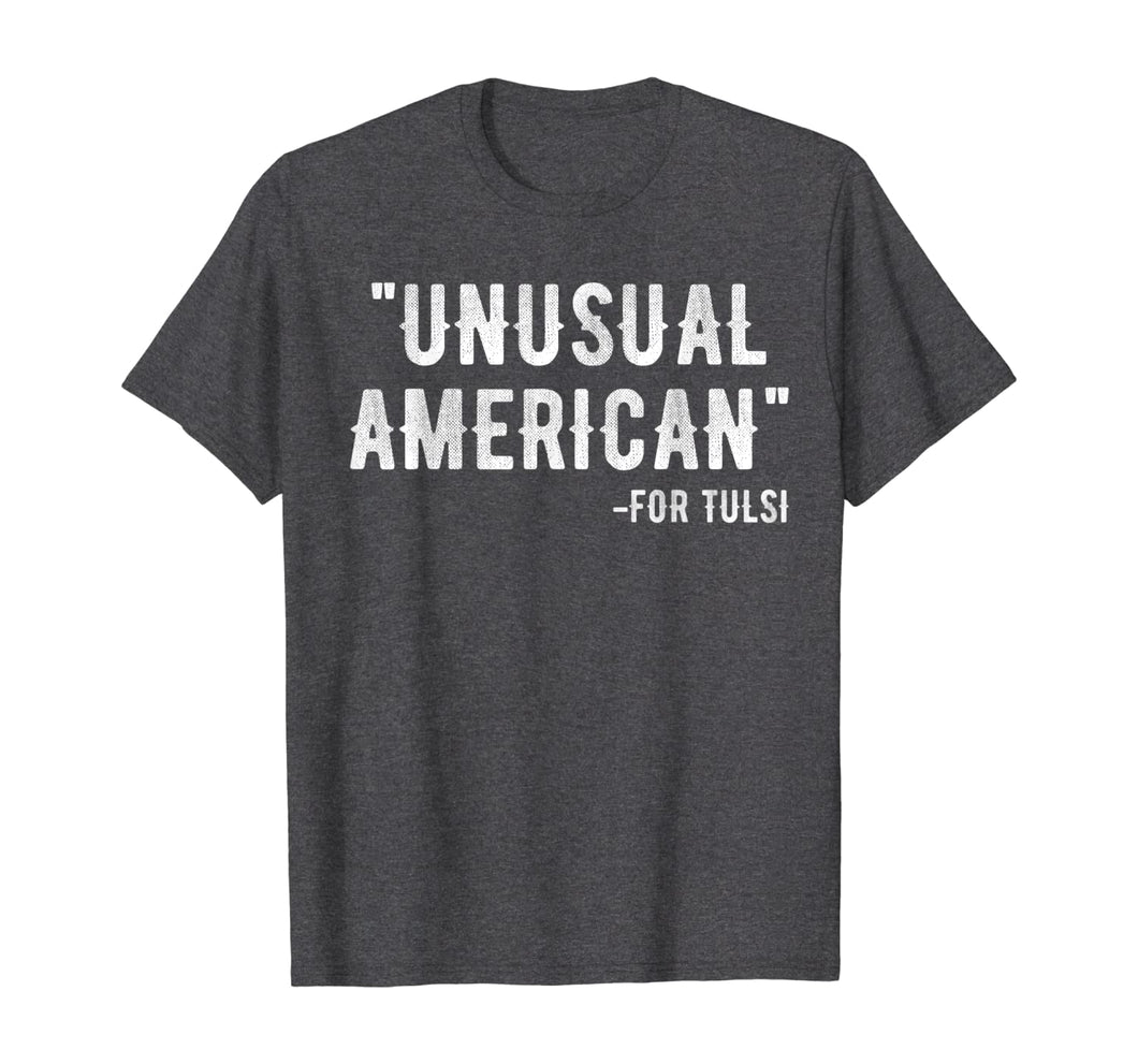 Unusual American for tulsi 2020 T-Shirt