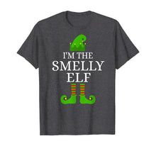 Load image into Gallery viewer, Funny shirts V-neck Tank top Hoodie sweatshirt usa uk au ca gifts for I&#39;m The Smelly Elf Matching Family Group Funny Xmas Gifts T-Shirt 992106
