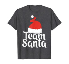Load image into Gallery viewer, Team Santa Tshirt Christmas Family Matching Pajama T-Shirt
