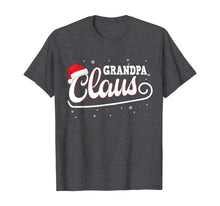 Load image into Gallery viewer, Mens Grandpa Claus Shirt Santa Christmas Family Matching Pajama T-Shirt
