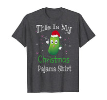 Load image into Gallery viewer, This Is My Christmas Pajama Shirt Pickle Cucumber Gifts T-Shirt
