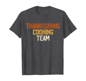 Thanksgiving Dinner Cooking Team Gift Costume Leg Turkey Day T-Shirt