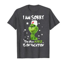 Load image into Gallery viewer, Funny shirts V-neck Tank top Hoodie sweatshirt usa uk au ca gifts for I&#39;m Sorry The Nice-Nurse-Is On Vacation-Grinch-Switch T-Shirt 235688

