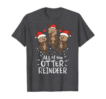 Load image into Gallery viewer, Funny shirts V-neck Tank top Hoodie sweatshirt usa uk au ca gifts for Otter Reindeer Deer Antler Moose Christmas Xmas Gift Present T-Shirt 127544
