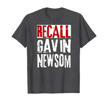 Load image into Gallery viewer, Recall Gavin Newsom, Remove California Governor Gavin Newsom T-Shirt
