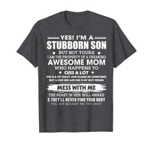 Load image into Gallery viewer, Funny shirts V-neck Tank top Hoodie sweatshirt usa uk au ca gifts for Im A Stubborn Son Property of Awesome Mom Mess With Me Funny T-Shirt 201633
