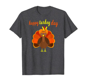 Thanksgiving Turkey Happy Thanksgiving Funny Holiday Print T-Shirt