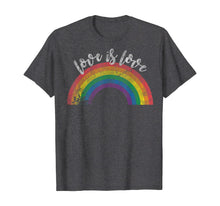 Load image into Gallery viewer, Love Is Love Shirt - Gay Pride Shirt Vintage Rainbow LGBT 158080
