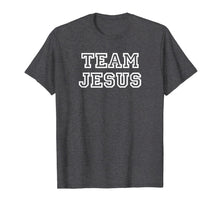 Load image into Gallery viewer, Team Jesus Christian Faith Blessed Spiritual Sports Gift T-Shirt
