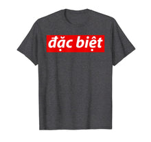 Load image into Gallery viewer, Super Special Funny Vietnamese Pho Gifts T-Shirt
