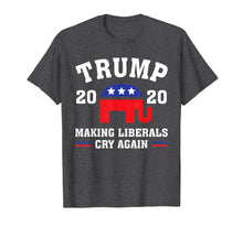 Load image into Gallery viewer, Republican GOP Elephant Trump 2020 Making Liberals Cry Again T-Shirt
