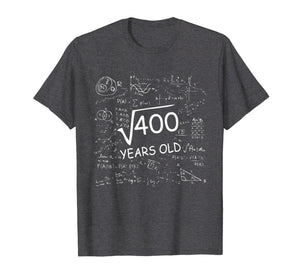 Square root of 400 Math Calculation School 20 years old T-Shirt