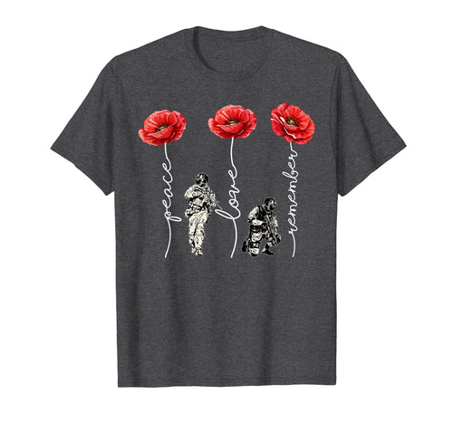Peace Love Remember Poppy Flower Veteran Day T-Shirt