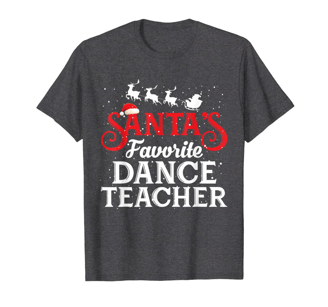 Santa's Favorite Dance Teacher Funny Christmas Gifts T-Shirt