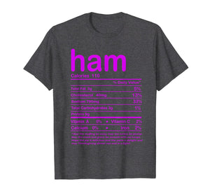 Thanksgiving Ham Nutritional Facts T-Shirt