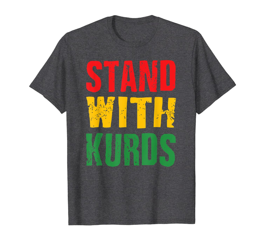 Stand with kurds Gift For Men Women T-Shirt