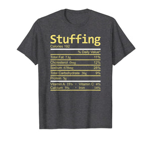 Stuffing Nutrition Facts Thanksgiving Costume Christmas T-Shirt