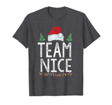 Load image into Gallery viewer, Team Nice Funny Couple Matching Outfit Team Naughty T-Shirt
