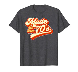 Made in the 70s Retro T-Shirt