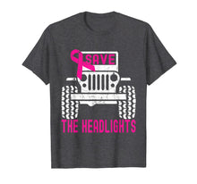 Load image into Gallery viewer, Save The Headlights Ribbon Jeeps Breast Cancer Awareness T-Shirt
