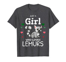 Load image into Gallery viewer, Just A Girl Who Loves Lemurs Madagascar Flag Colors Gift T-Shirt-3187030

