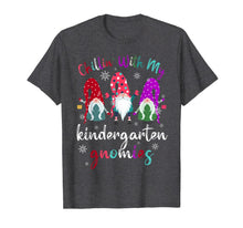 Load image into Gallery viewer, Funny shirts V-neck Tank top Hoodie sweatshirt usa uk au ca gifts for Chillin With My Kindergarten Gnomies Tomte Christmas Teacher T-Shirt 1277417
