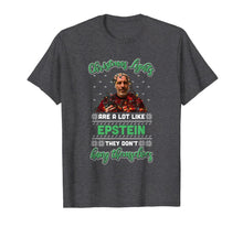 Load image into Gallery viewer, Christmas Lights Are A Lot Like Epsteins They Don&#39;t Hang T-Shirt-405046
