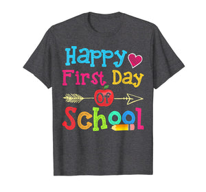 Happy First Day Of School Fun Tshirt Gifts Teacher & Student 76871