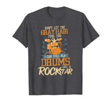 Load image into Gallery viewer, Rock Star Drummer T Shirt Drums Drumming Gift Drummers Tee
