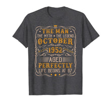 Load image into Gallery viewer, October 1952 Man Myth Legend Retro 67th Bday Gift 67 Yrs Old T-Shirt
