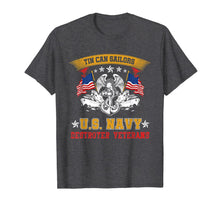 Load image into Gallery viewer, Tin Can Sailors U.S Navy Destroyer Veterans T-Shirt
