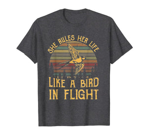 She Rules Her Life Like A Bird In Flight T Shirt