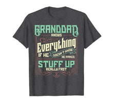 Load image into Gallery viewer, Mens Granddad Knows Everything Funny Granddad Christmas Gifts T-Shirt-1654539
